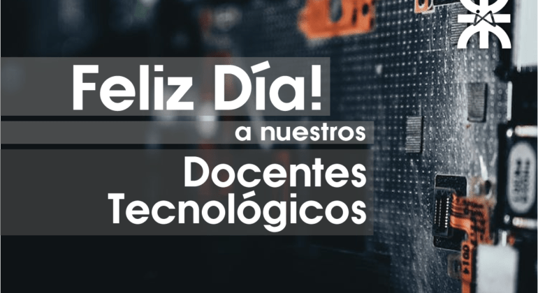Día del Docente Tecnológico!